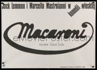 1j419 MACARONI Polish 27x38 '87 Jack Lemmon, Marcello Mastroianni, Maccheroni, Wasilewski!