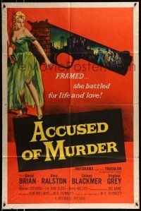 1p017 ACCUSED OF MURDER 1sh '57 cool sexy girl and gun noir image, she battled for life & love!