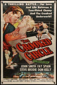 1p216 CROOKED CIRCLE 1sh '57 two-fisted boxing champ vs crooked underworld, cool art!