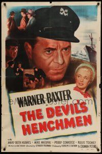 1p249 DEVIL'S HENCHMEN 1sh '49 Warner Baxter, Mary Beth Hughes, murder sweeps the waterfront!
