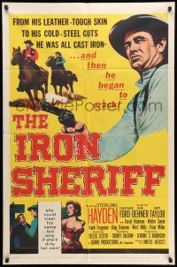 1p508 IRON SHERIFF 1sh '57 Sterling Hayden was all cast iron, Constance Ford!