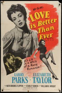1p597 LOVE IS BETTER THAN EVER 1sh '52 Larry Parks + 3 great images of sexy Elizabeth Taylor!