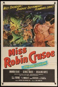 1p636 MISS ROBIN CRUSOE 1sh '53 great jungle artwork, savage excitement, flaming love!