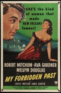 1p658 MY FORBIDDEN PAST 1sh '51 Mitchum, Gardner is the kind of girl that made New Orleans famous!