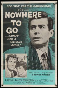 1p692 NOWHERE TO GO 1sh '59 tough handsome George Nader is too hot for the underworld!