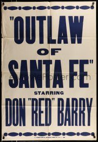 1p713 OUTLAWS OF SANTA FE E.J. Warner Poster Co. printing 1sh '44 Don Red Barry, Talbot