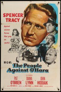 1p723 PEOPLE AGAINST O'HARA 1sh '51 Spencer Tracy against sinister forces that prey on youth!