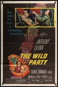 1p975 WILD PARTY 1sh '56 Anthony Quinn, it's the new sin that is sweeping America!