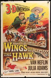 1p979 WINGS OF THE HAWK 3D 1sh '53 Boetticher directed, 3-D, Van Heflin w/gun, Julia Adams!