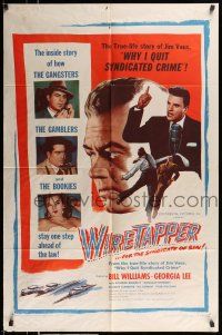 1p981 WIRETAPPER 1sh '56 Jim Vaus, inside story of gangsters, gamblers, and bookies!