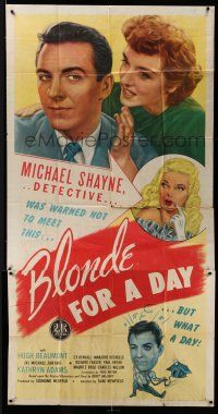 1r732 BLONDE FOR A DAY 3sh '46 Huge Beaumont as detective Michael Shane falls for Kathryn Adams!