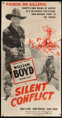 1r914 SILENT CONFLICT 3sh '48 great close up of William Boyd as Hopalong Cassidy with gun!