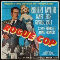 1r174 ROGUE COP 6sh '54 Robert Taylor, George Raft, sexy Janet Leigh is a thing called temptation!