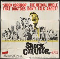 1r181 SHOCK CORRIDOR 6sh '63 Sam Fuller's masterpiece that exposed psychiatric treatment!