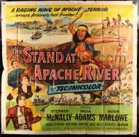 1r192 STAND AT APACHE RIVER 6sh '53 a raging wave of Apache terror sweeps across Arizona!