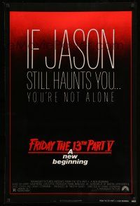 1w280 FRIDAY THE 13th PART V 1sh '85 A New Beginning, Jason still haunts you!