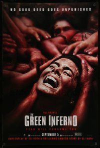 1w318 GREEN INFERNO teaser DS 1sh '13 Eli Roth jungle horror, no good deed goes unpunished!