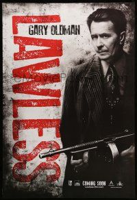 1w459 LAWLESS teaser DS 1sh '12 cool image of Gary Oldman w/tommy gun!