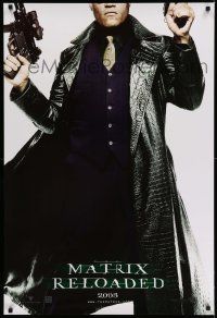 1w518 MATRIX RELOADED 2003 teaser DS 1sh '03 cool image of Laurence Fishburne as Morpheus!