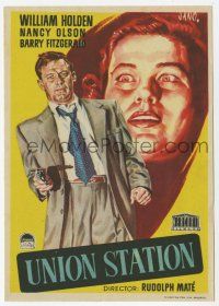1x840 UNION STATION Spanish herald '53 cool different Jano art of William Holden & Nancy Olson!
