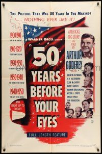 1y013 50 YEARS BEFORE YOUR EYES 1sh '50 America's story told by Arthur Godfrey & best newscasters!