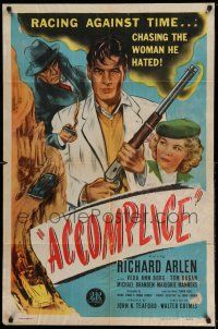 1y016 ACCOMPLICE 1sh '46 Richard Arlen in a mad dash for freedom, he hates Veda Ann Borg!