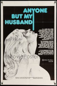 1y041 ANYONE BUT MY HUSBAND 1sh '75 art of sexy C.J. Laing, directed by Roberta Findlay!