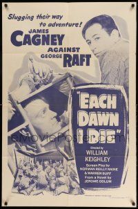 1y249 EACH DAWN I DIE 1sh R56 prisoners James Cagney & George Raft slugging their way to adventure