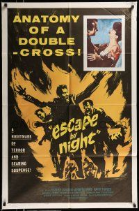 1y262 ESCAPE BY NIGHT 1sh '64 searing suspense, anatomy of a double-cross!