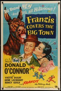 1y319 FRANCIS COVERS THE BIG TOWN 1sh '53 the talking mule, Donald O'Connor, Yvette Dugay!