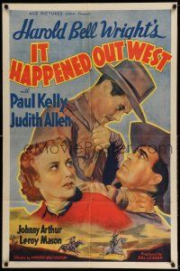 1y465 IT HAPPENED OUT WEST 1sh R40s Paul Kelly, Harold Bell Wright, cool cowboy art!