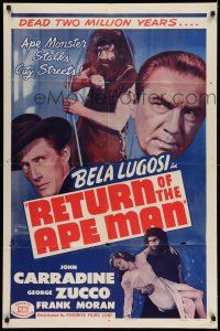 1y708 RETURN OF THE APE MAN 1sh R50 Bela Lugosi, John Carradine, monster stalks the city streets!