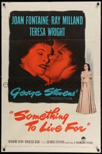 1y792 SOMETHING TO LIVE FOR 1sh '52 romantic art of Joan Fontaine, Ray Milland, Teresa Wright!