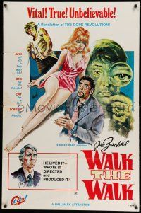 1y933 WALK THE WALK 1sh '70 Kroger Babb, wild drug artwork by William L., HOW powerful is 'POT'?