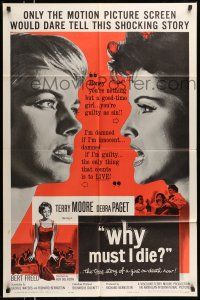 1y962 WHY MUST I DIE 1sh '60 extreme close-up of sexy Terry Moore & Debra Paget!