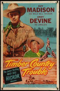 1y967 WILD BILL HICKOK 1sh '50s Guy Madison in the title role, Timber Country Trouble!