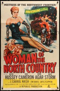 1y978 WOMAN OF THE NORTH COUNTRY 1sh '52 sexy Ruth Hussey was mistress of the Northwest Frontier!