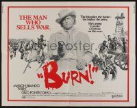 1z592 BURN 1/2sh '70 Marlon Brando profiteers from war, directed by Gillo Pontecorvo!