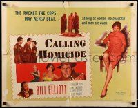 1z597 CALLING HOMICIDE style B 1/2sh '56 William 'Wild Bill' Elliot, the racket that preys on beauty