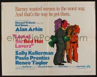 1z738 LAST OF THE RED HOT LOVERS 1/2sh '72 Alan Arkin got women in the worst way, by Neil Simon!
