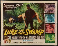 1z758 LURE OF THE SWAMP 1/2sh '57 two men & a super sexy woman find their destination is Hell!