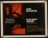 1z808 PLAY MISTY FOR ME 1/2sh '71 classic Clint Eastwood, Jessica Walter, an invitation to terror!