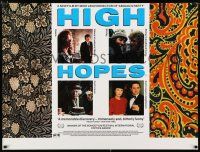 2b619 HIGH HOPES British quad '88 Mike Leigh directed, Philip Davis, Ruth Sheen, Edna Dore!