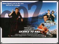 2b637 LICENCE TO KILL British quad '89 Timothy Dalton as James Bond, he's out for revenge!