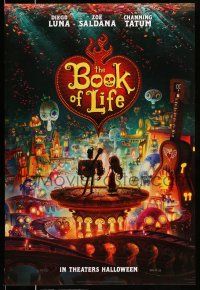 2c124 BOOK OF LIFE style A teaser DS 1sh '14 Diego Luna, Zoe Saldana, Channing Tatum!