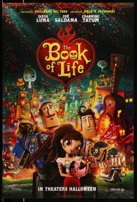 2c125 BOOK OF LIFE style B teaser DS 1sh '14 Diego Luna, Zoe Saldana, Channing Tatum!