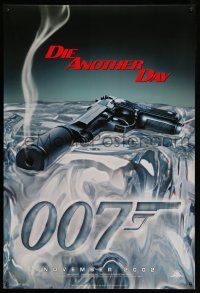 2c214 DIE ANOTHER DAY teaser 1sh '02 Pierce Brosnan as James Bond, cool image of gun melting ice!