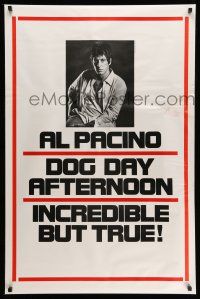 2c216 DOG DAY AFTERNOON teaser 1sh '75 Al Pacino, Sidney Lumet bank robbery crime classic!