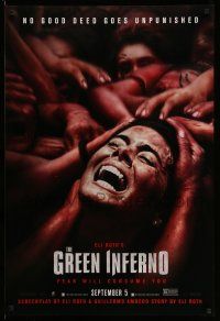 2c325 GREEN INFERNO teaser DS 1sh '15 Eli Roth jungle horror, no good deed goes unpunished!