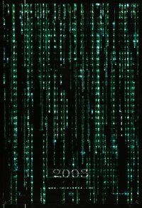 2c516 MATRIX RELOADED holofoil teaser 1sh '03 Keanu Reeves, free your mind in 2003!